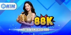 BET88 Tặng Code 88K - Sự Kiện Hấp Dẫn Nhận Thưởng Lớn
