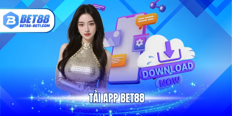 Tải App Bet88 - Hướng Dẫn Cài Đặt App Cho Ios, Android